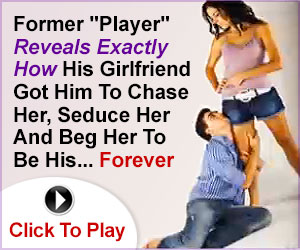 Learn How To Make Your Man Forever Love Only You