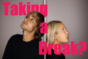 taking a relationship break