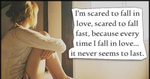 scared of falling in love