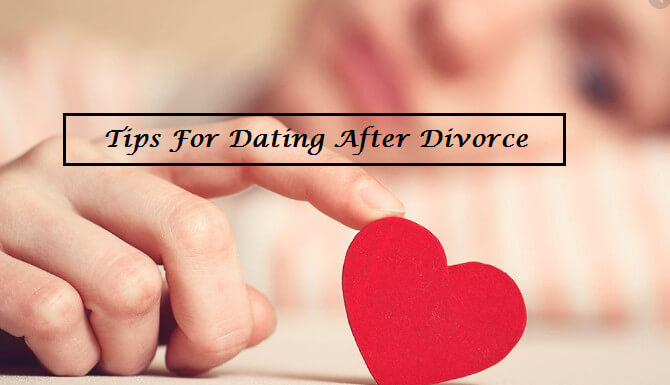 7 Tips For Dating After Divorce When Its Been Five Years Or Longer 